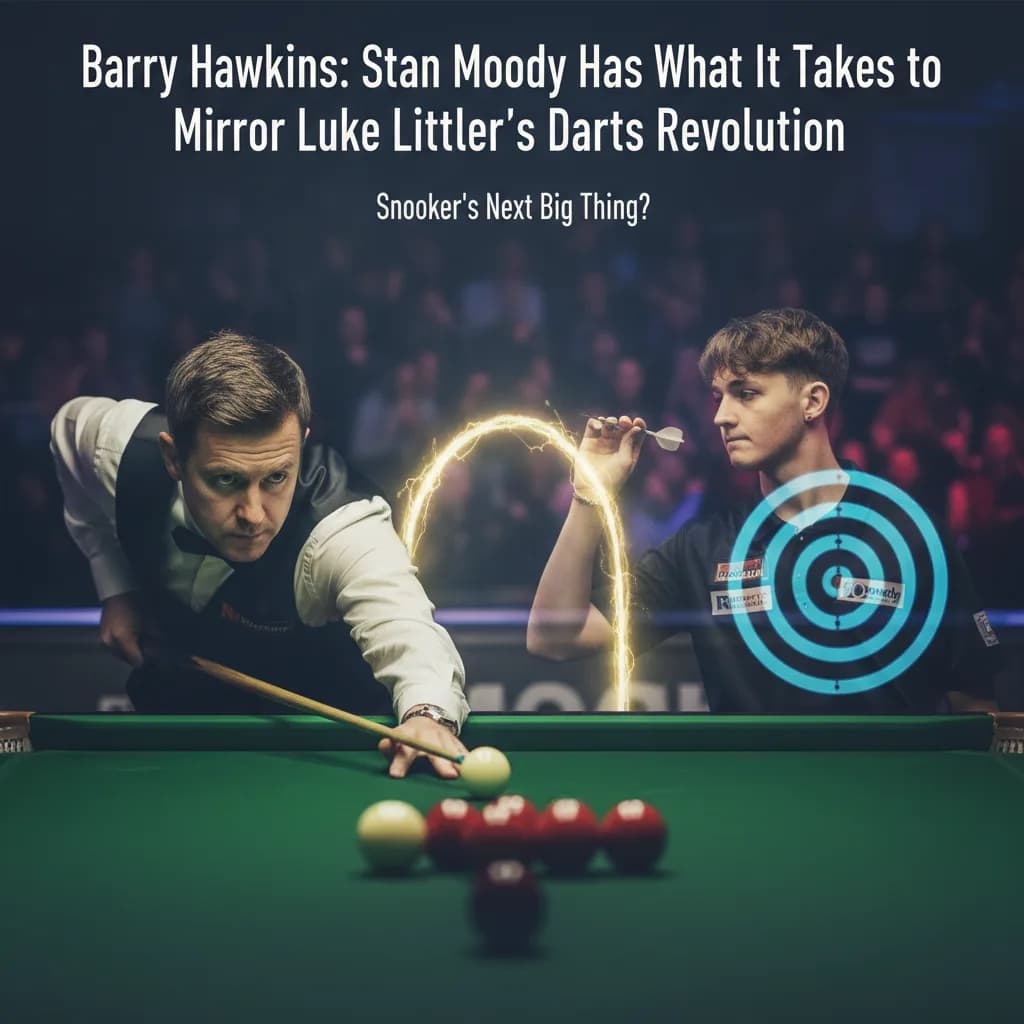 Barry Hawkins: Stan Moody Has What It Takes to Mirror Luke Littler's Darts Revolution