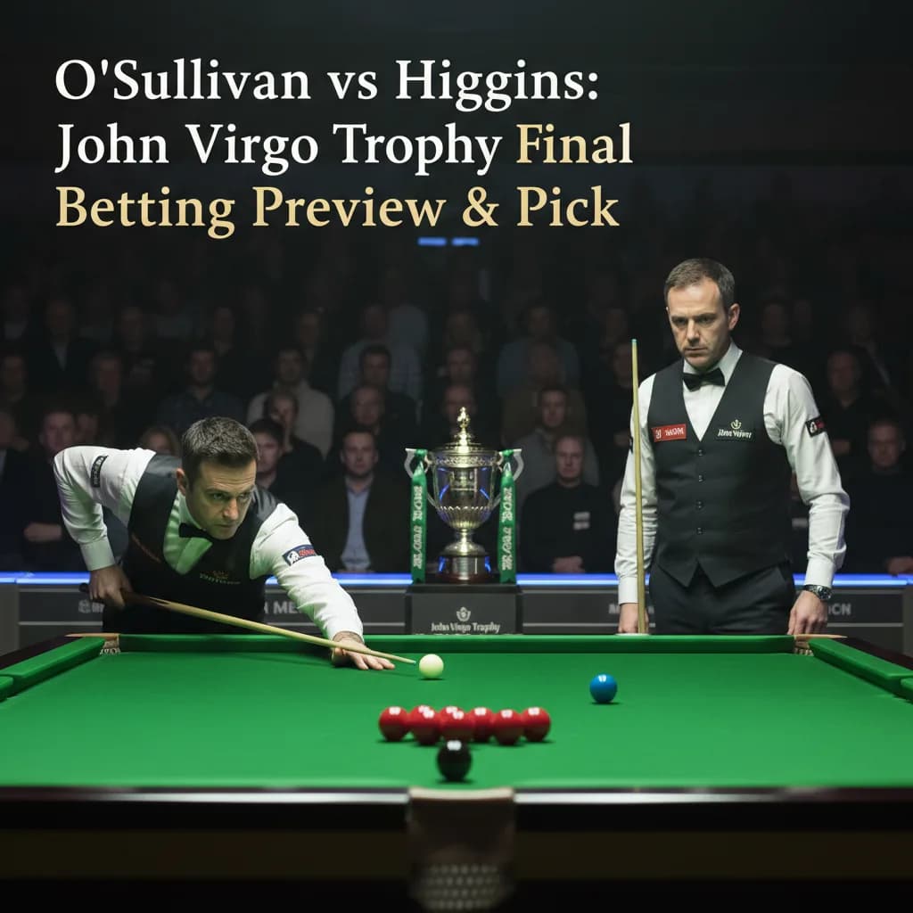 O'Sullivan vs Higgins: John Virgo Trophy Final Betting Preview & Pick