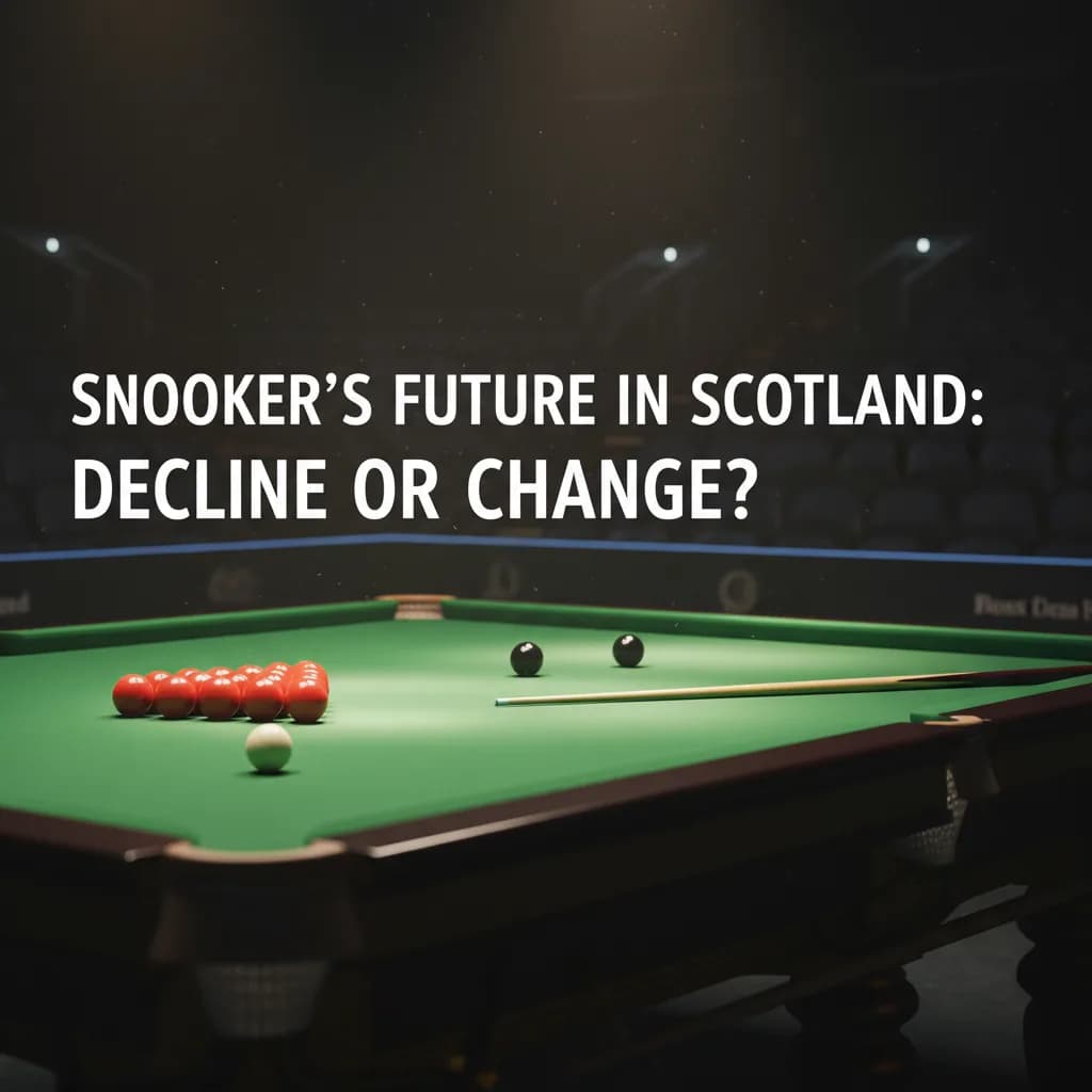 Snooker's Future in Scotland: Decline or Change?