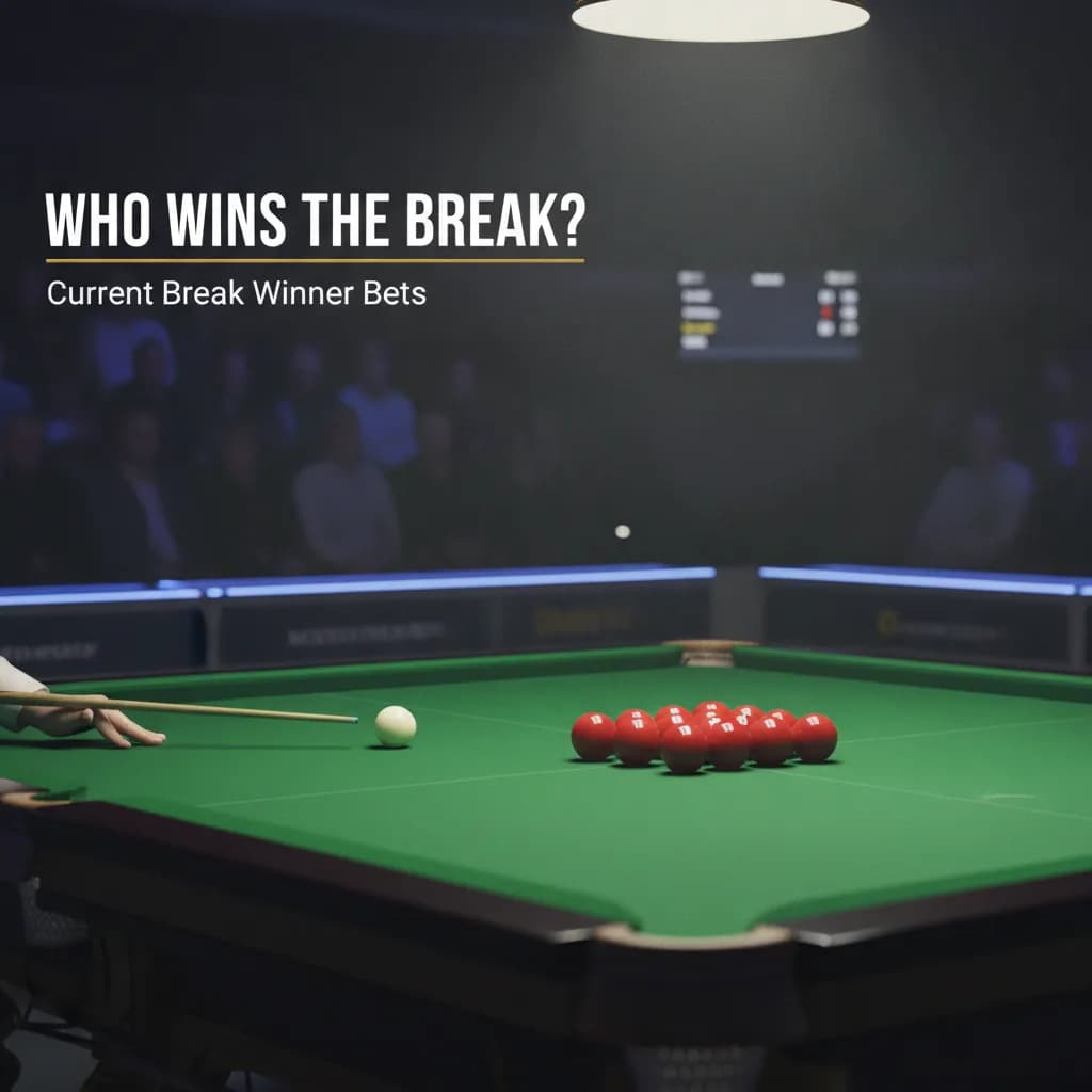 Who Wins the Break? Current Break Winner Bets